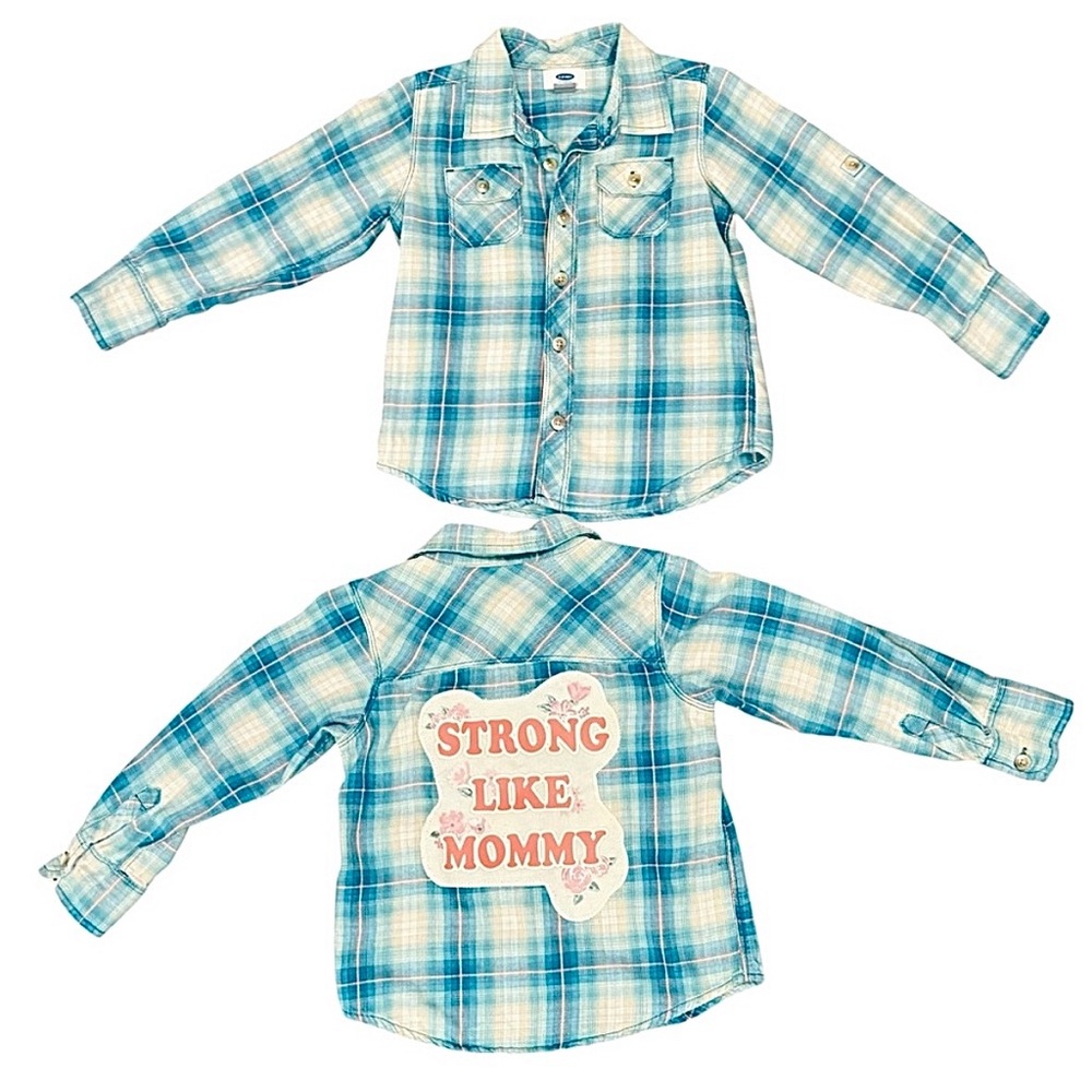Custom Flannel Plaid Shirt - Strong Like Mommy graphic. Empowerment Upcycle